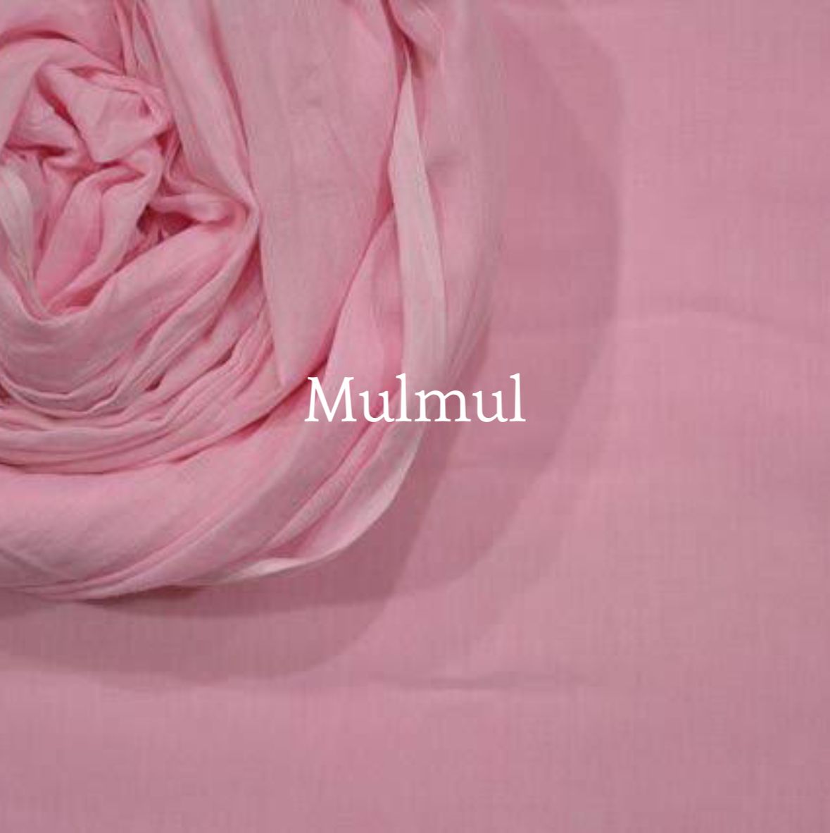 Mulmul Fabric